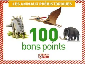 BON POINT ÉDITIONS LITO ANIMAUX PRÉHISTORIQUES TEXTE PÉDAGOGIQUE AU VERSO 61X82MM BOÎTE 100 UNITÉS